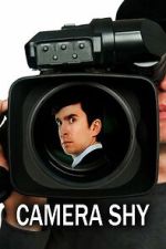 Watch Camera Shy Myflixer