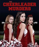 Watch The Cheerleader Murders Myflixer