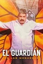 Watch The Guardian of the Monarchs Myflixer