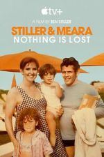 Watch Stiller & Meara: Nothing Is Lost Myflixer