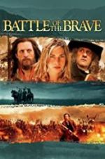Watch Battle of the Brave Myflixer
