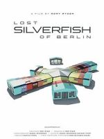 Watch Lost Silverfish of Berlin Myflixer