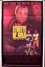 Watch Streets of Gold Myflixer
