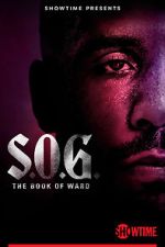 Watch S.O.G.: The Book of Ward Myflixer
