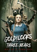 Watch Goldilocks and the Three Bears: Death and Porridge Myflixer