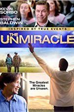 Watch The UnMiracle Myflixer