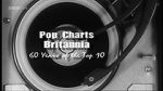Watch Pop Charts Britannia: 60 Years of the Top 10 Myflixer