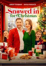 Watch Snowed in for Christmas Myflixer
