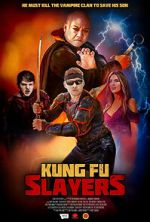 Watch Kung Fu Slayers Myflixer