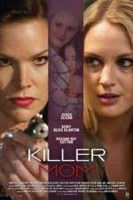 Watch Killer Mom Myflixer