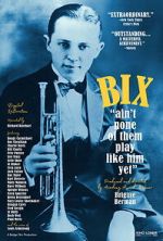 Watch Bix: Ain\'t None of Them Play Like Him Yet Myflixer