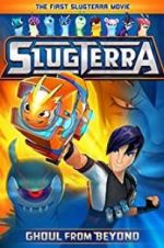 Watch Slugterra: Ghoul from Beyond Myflixer
