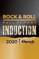 Watch The Rock & Roll Hall of Fame 2020 Inductions (TV Special 2020) Myflixer