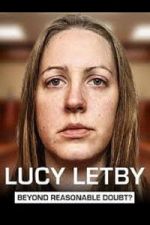 Watch Lucy Letby: Beyond Reasonable Doubt? Myflixer