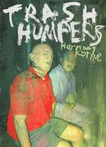 Watch Trash Humpers Myflixer