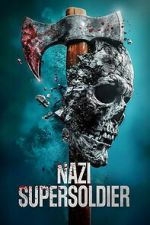 Watch Nazi Supersoldier Myflixer