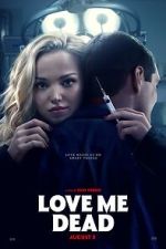 Watch Love Me Dead Myflixer