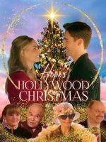 Watch Hope\'s Hollywood Christmas Myflixer