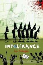 Watch Intolerance Myflixer