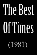 Watch Best of Times Myflixer