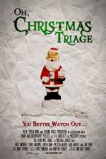 Watch Oh Christmas Triage Myflixer