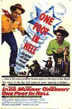Watch One Foot in Hell Myflixer