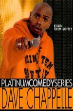 Watch Dave Chappelle: Killin\' Them Softly Myflixer