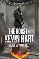Watch The Roast of Kevin Hart Myflixer