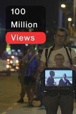 Watch 100 Million Views Myflixer