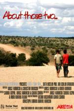 Watch About Those Two Myflixer
