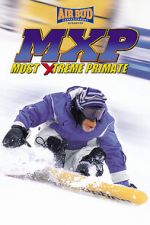 Watch MXP: Most Xtreme Primate Myflixer