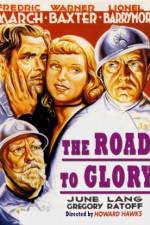 Watch The Road to Glory Myflixer