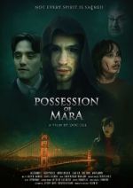 Watch Possession of Mara Myflixer