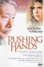 Watch Pushing Hands Myflixer