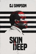 Watch OJ Simpson: Skin Deep (Short 2022) Myflixer