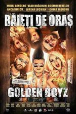 Watch City Boys: Golden Boyz Myflixer