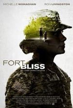 Watch Fort Bliss Myflixer