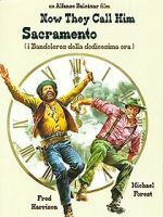 Watch Now They Call Him Sacramento Myflixer