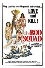 Watch The Bod Squad Myflixer