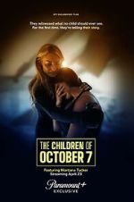 Watch The Children of October 7 Myflixer
