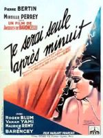 Watch I'll Be Alone After Midnight Myflixer