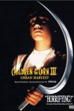 Watch Children of the Corn III: Urban Harvest Myflixer