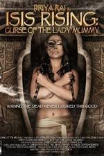 Watch Isis Rising: Curse of the Lady Mummy Myflixer