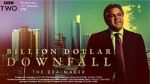Watch Billion Dollar Downfall: The Dealmaker (TV Special 2023) Myflixer