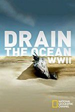 Watch Drain the Ocean: WWII Myflixer