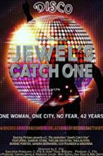 Watch Jewel\'s Catch One Myflixer
