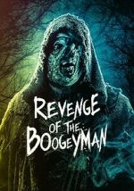 Watch Revenge of the Boogeyman Myflixer