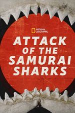 Watch Attack of the Samurai Sharks Myflixer