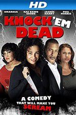 Watch Knock \'em Dead Myflixer
