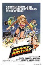 Watch The Unholy Rollers Myflixer